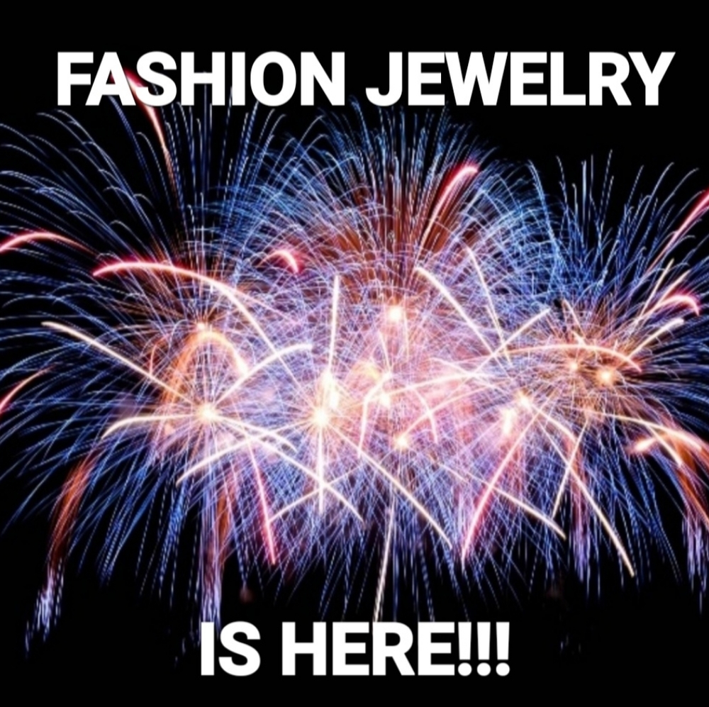 ** ANNOUNCEMENT!!!  COMING SOON!!!  FASHION JEWELRY!!! **